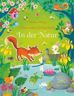Mein erstes Stickerbuch: In der Natur von Usborne Verlag